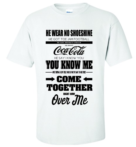 COME TOGETHER T-SHIRT - LYRICS BEATLES 