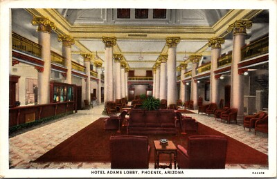 Postcard Phoenix Arizona Hotel Adams Lobby (Torn Down in 1973) Adams & Central