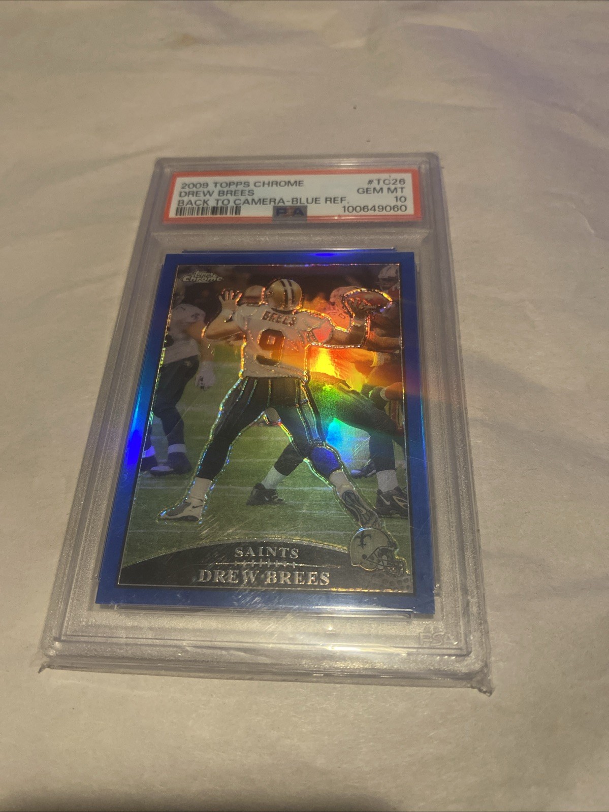 2009 Topps Chrome - Drew Brees #TC26 Blue Refractor Back To Camera PSA 10
