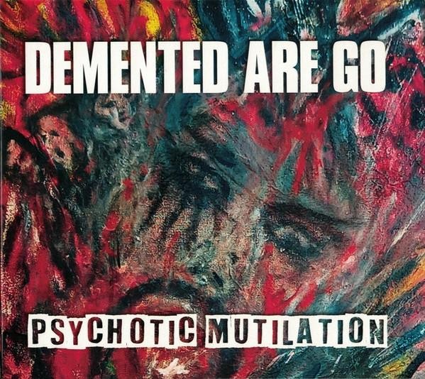 Demented Are Go Psychotic Mutilation CD Europe Sunny Bastards 2025 in digipak