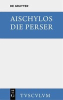 Aischylos | Die Perser | Buch | Deutsch (2014) | Sammlung Tusculum | 104 S.
