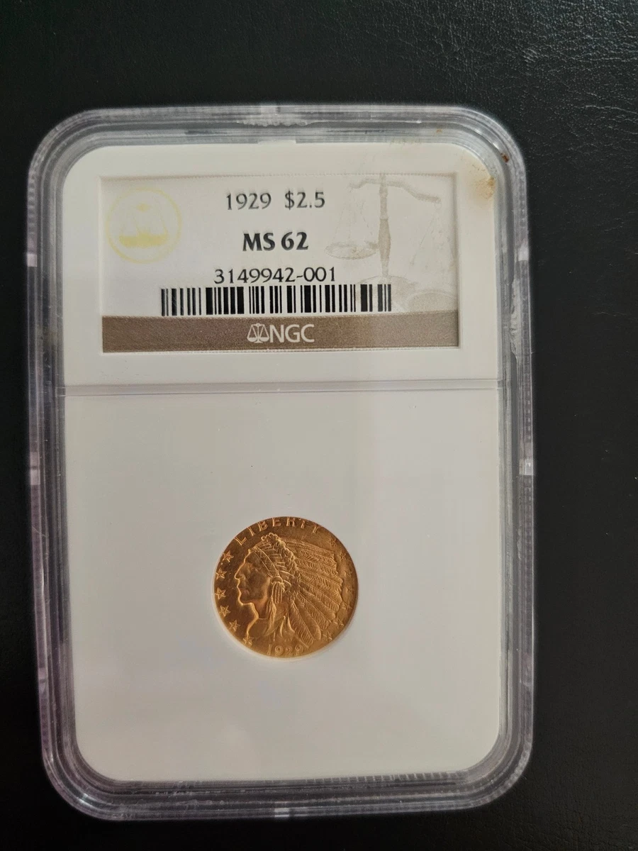 MS 62 Graded 1929 Year Quarter Eagle $2.50 US Gold Coins (Pre