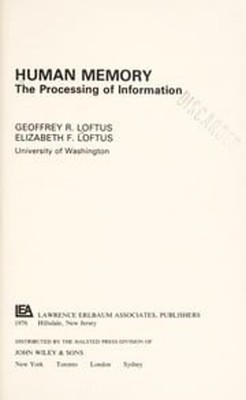 Human Memory the Processing of Information Hardcover Loftus