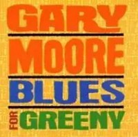 Blues For Greeny (Remastered) | Gary Moore | Deutsch | Audio-Cd | CD | 2003