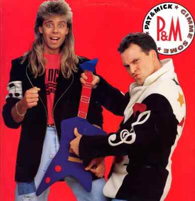 Pat & Mick Gimme Some Vinyl Single 7inch NEAR MINT PWL Records