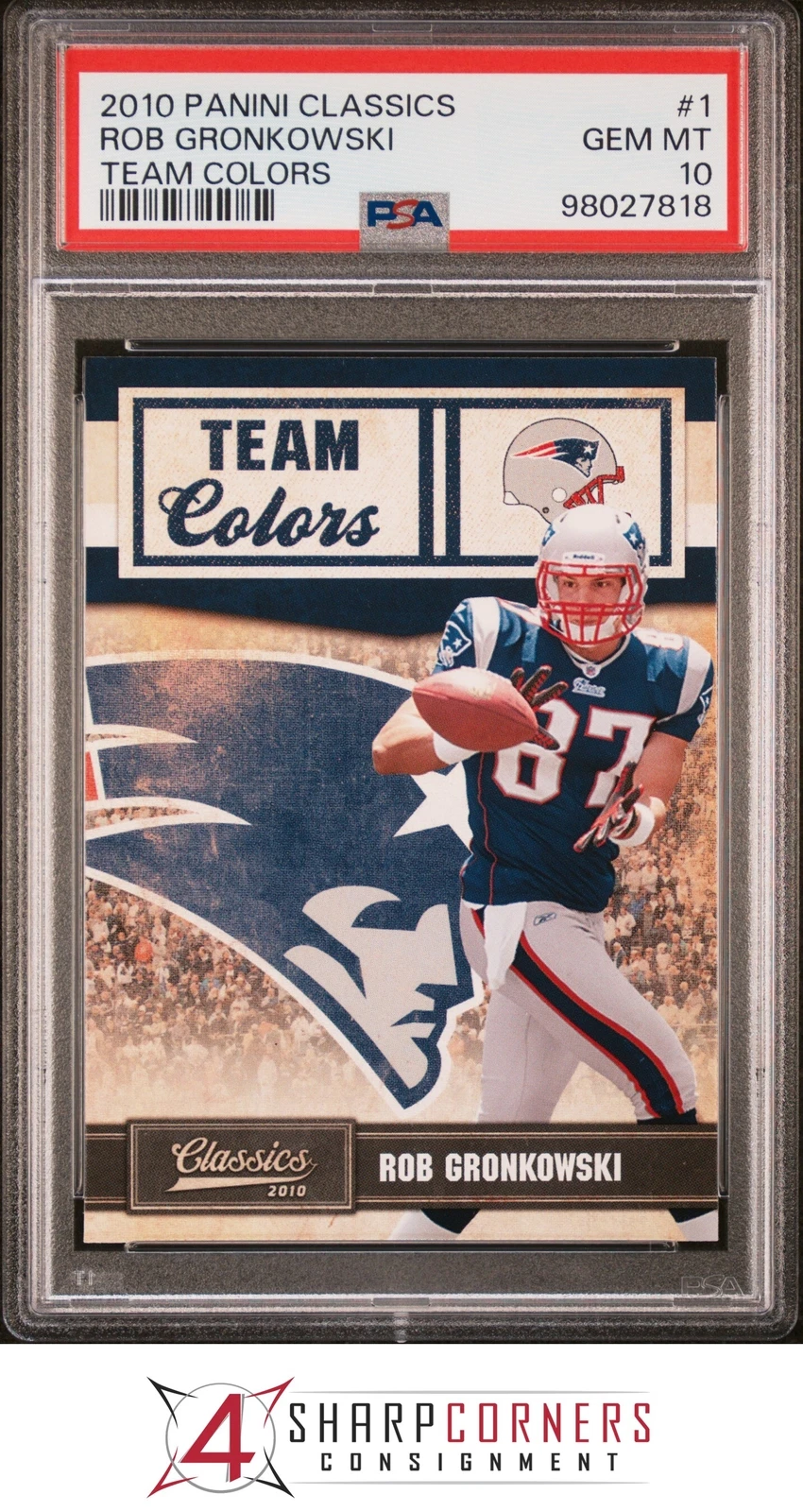 Rob Gronkowski Panini Classics Team Colors #1 Base