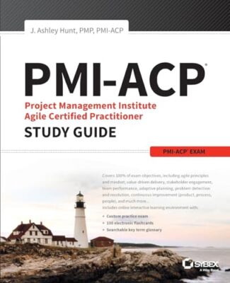PMI-ACP Project Management Institute Agile Certified Practitioner Exam Study ...