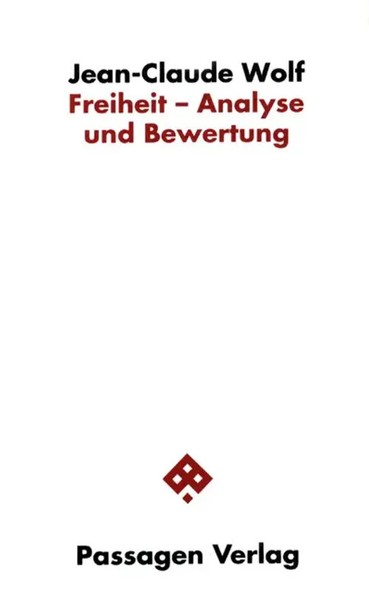 Freiheit - Analyse Und Bewertung | Analyse Und Bewertung, Passagen Philosophie-image