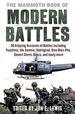 The Mammoth Book of Modern Battles Paperback Jon E. Lewis