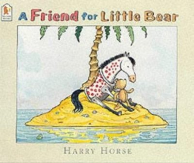 A Friend for Little Bear Hardcover Harry Horse