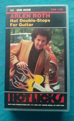 Arlen Roth Hot Double Stops For Guitar Music Teach Learn Hot Licks VHS ...
