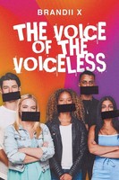 The Voice Of The Voiceless | Brandii X | Taschenbuch | Kartoniert / Broschiert