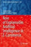 Role Of Explainable Artificial Intelligence In E-Commerce Loveleen Gaur