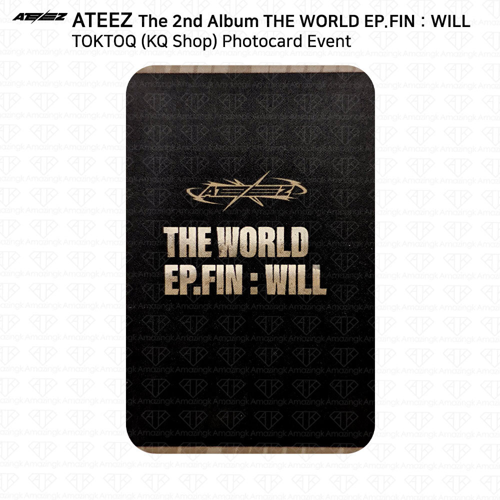 ATEEZ The 2nd Album WORLD EP.FIN WILL KQ Shop TOKTOQ Photocard