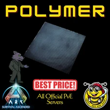Ark Survival Ascended Polymer PvE Best Price 30K 90K 120K 180K