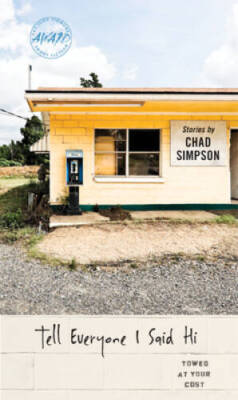 Tell Everyone I Said Hi (Iowa Short Fiction Award) - Paperback - GOOD