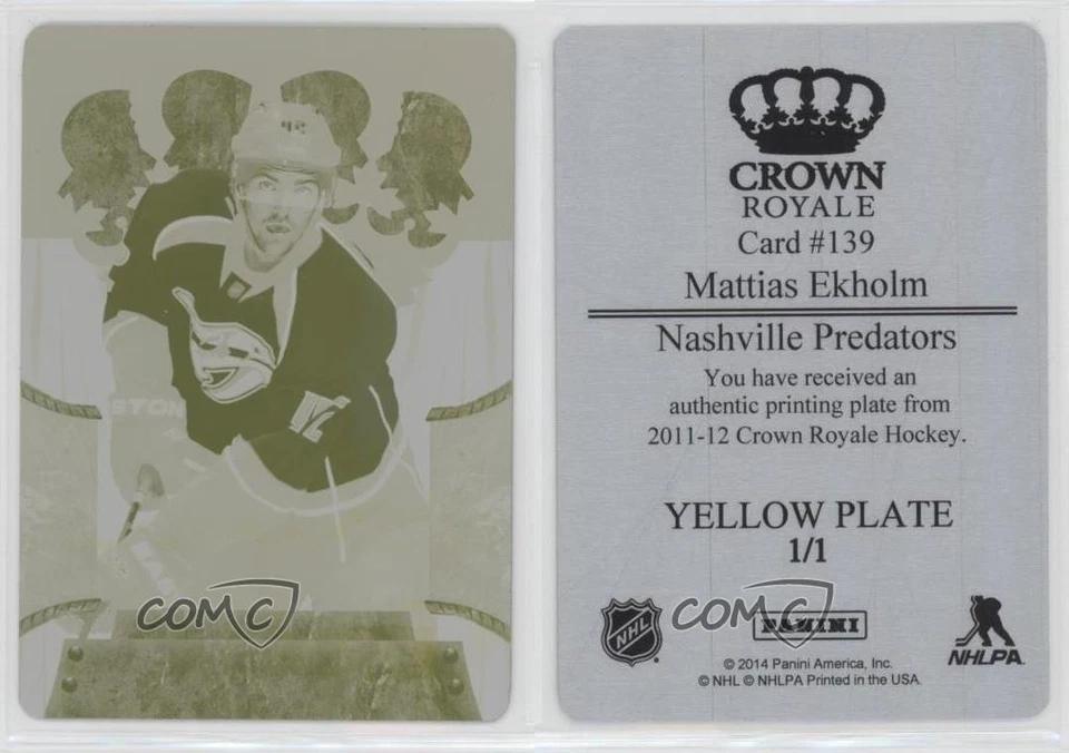 2011 Crown Royale Royalty Printing Plate Yellow 1/1 Mattias Ekholm Rookie RC 2d8 - Image 3 of 3