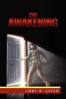 Jimmy W. Ohern | The Awakening | Taschenbuch | Englisch (2010) | Xlibris