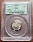 PCGS SAMPLE Slab OGH MIS-LABELED Marked 1964-D 10c Dime MS 65 actually a 1963-D