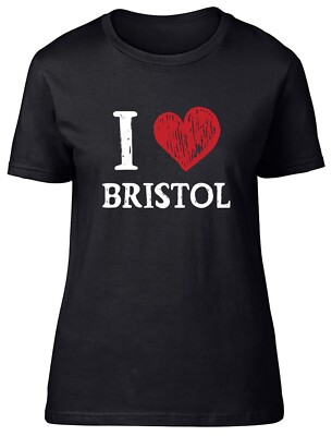 I Love Bristol Womens T-Shirt Bristolian Bris Bristie Ladies Gift Tee