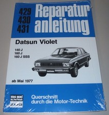 Reparaturanleitung Datsun Violet 140 J / 160 J / 160 J SSS ab Mai 1977 Buch NEU!