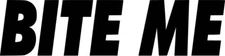 Bite Me JDM die cut vinyl decal sticker car auto wall window laptop