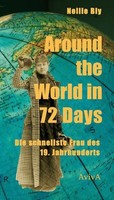 Around The World In 72 Days ~ Nellie Bly ~ 9783932338557