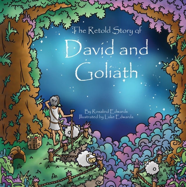 The Retold Story of David and Goliath by Rosalind Edwards PAPERBACK