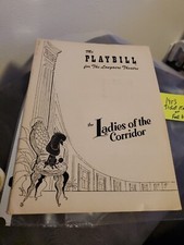 The ladies of the corridor playbill 1953 vintage rare with ticket stub
