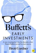 Buffett's Early Investments: A new investigatio, Gardner..
