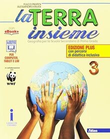 La terra insieme. Ediz. plus. Per le Scuole superiori. C... | Buch | Zustand gut
