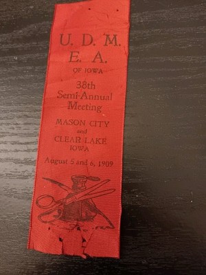Vintage 1909 U D M E A Mason City Clear Lake Meeting Iowa Advertising Ribbon 