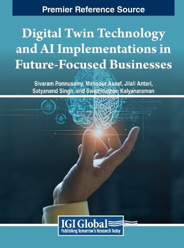 Digital Twin Technology and AI Implementations in Future-Focu (Copertina rigida)