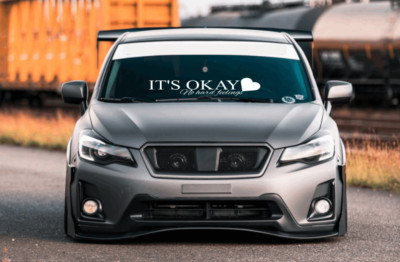 It's Okay Windshield Window Car Decal Sticker Banner Graphics Vinyl JDM Stance