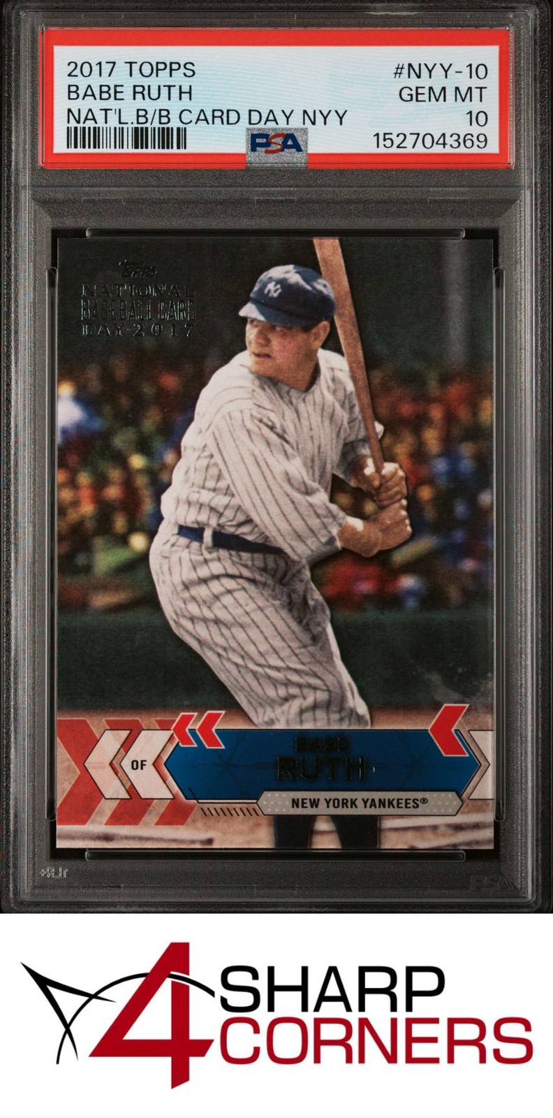 2017 TOPPS NATIONAL BASEBALL CARD DAY NEW YORK YANKEES #NYY-10 BABE RUTH PSA 10