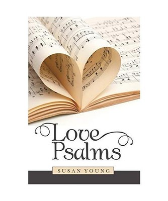 Love Psalms, Susan Young