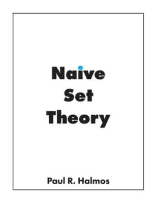 Naive Set Theory by Paul R Halmos: New