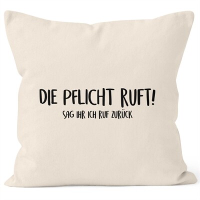 Cushion Cover Saying Duty Calls Tell Her I Call Back Pillow Case