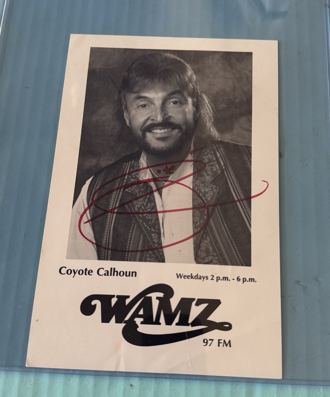 Coyote Calhoun AUTOGRAPH SIGNED DJ WAMZ 97 Fm Louisville Ky