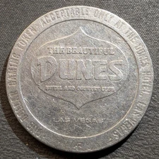 The Beautiful Dunes Hotel And Country Club Casino Gaming Token 1979