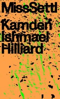 Kamden Ishmael Hilliard | Misssettl | Taschenbuch | Englisch (2022)