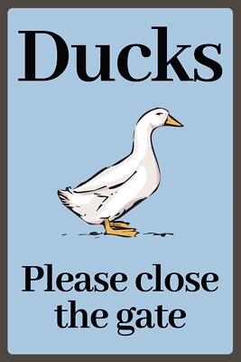 Bitte schließen Sie das Tor, Enten, Sicherheitswarnschild Plakette, Garten Hof Tor Antrieb