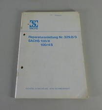 Reparaturanleitung Sachs Motor 100/4 und 100/4S - Stand 02/1972