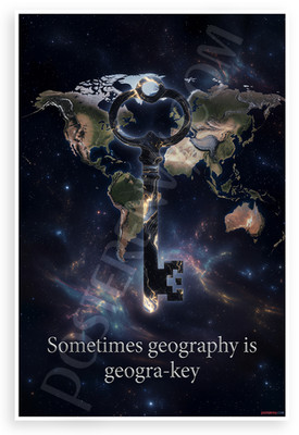 Geography Geogra-Key Pun Quote World Map Key 12x18 Poster