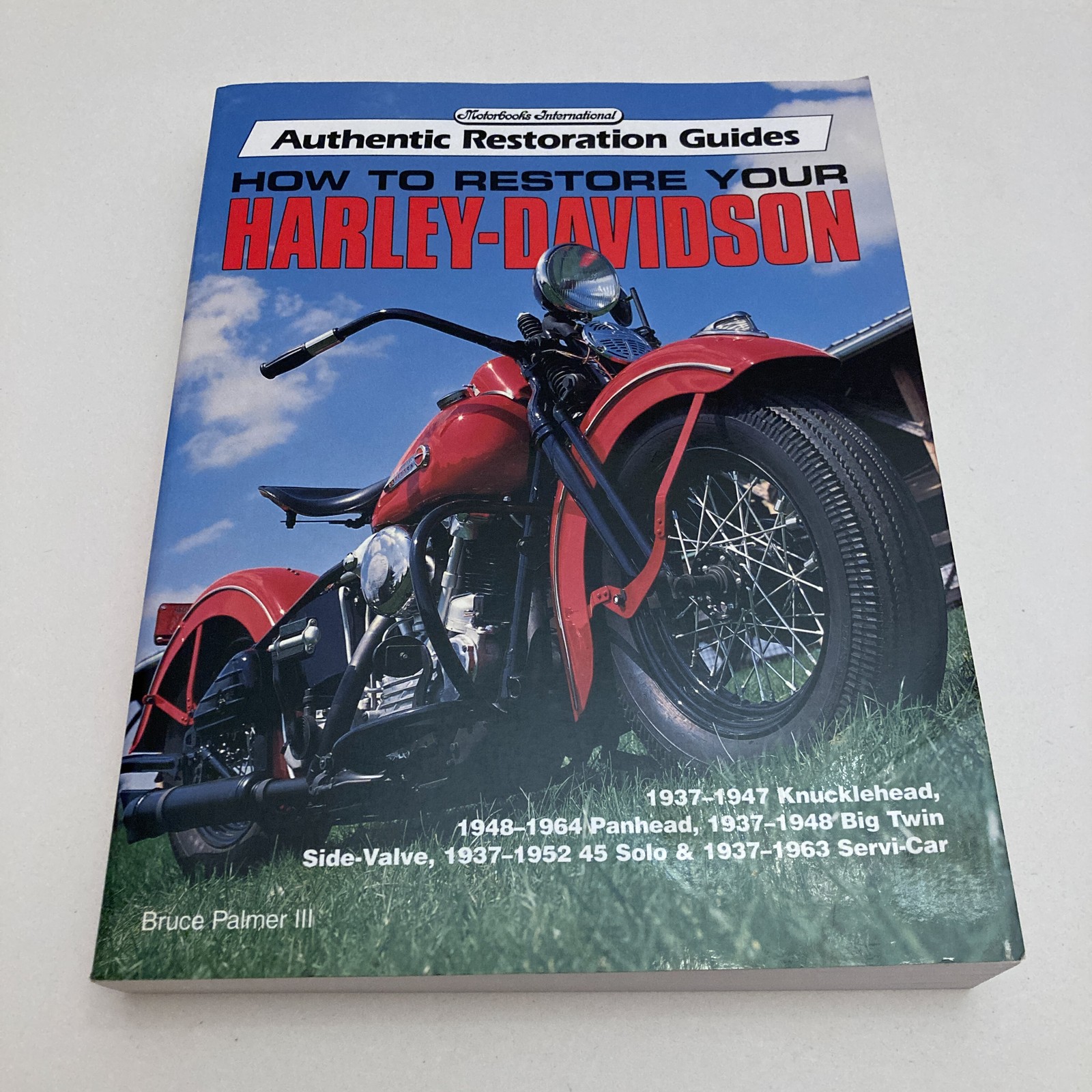How to Restore Your Harley-Davidson by Bruce Palmer III (Paperback, 1994)