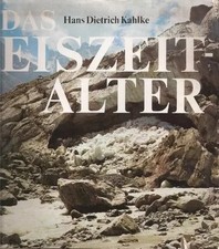 Das eiszeitalter., Hans Dietrich Kahlke