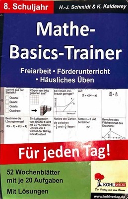 Hans J. Schmidt  Kaldewey Mathe-Basics-Trainer / 8. Schuljahr