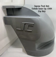 Supreme Truck Body Curbside Corner Cap 116404 ( Cap Only ) Genuine