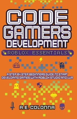 A. E. Colonna | Code Gamers Development | Taschenbuch | Englisch (2023)