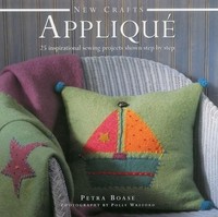 Petra Boase - New Crafts Applique - Hardback - G245Z